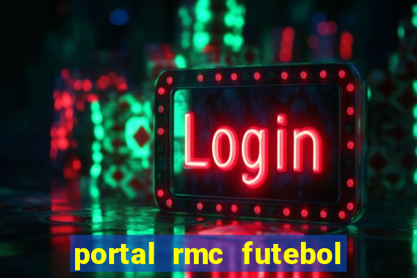 portal rmc futebol ao vivo